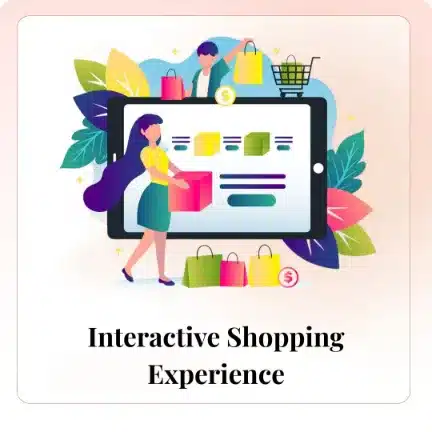 Interactive Shopping Experience