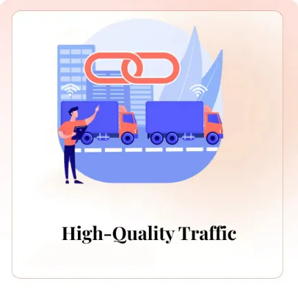 High-Quality Traffic