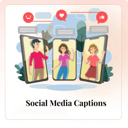 Social Media Captions